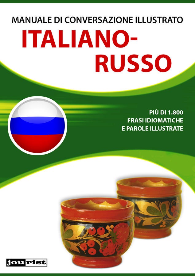Manuale di conversazione illustrato Italiano-Russo